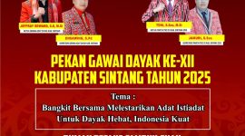Pekan Gawai Dayak Ke-XII Kabupaten Sintang Tahun 2025