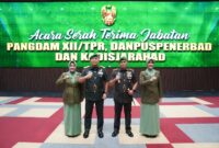 Sertijab Pangdam XII/Tpr, Mayjen TNI Novi Rubadi Sugito Resmi Jabat Pangdam